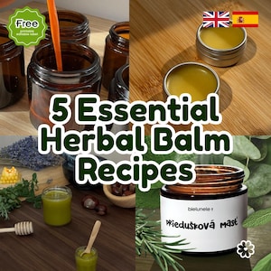 May include: A collage featuring herbal balm recipes. The image includes amber glass jars, small metal tins, and a jar with text. Ingredients like lavender, honey, and herbs are also visible. The text reads "5 Essential Herbal Balm Recipes".