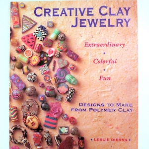 Polymer Clay Jewelry-Detailed Full Color-Brooches, Necklaces, Earrings, Beads 144 PGS Like NEW