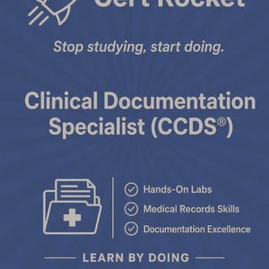 Puede incluir: Gráfico azul con el texto "Cert Rocket" y "Clinical Documentation Specialist (CCDS®)". La imagen también incluye las frases "Stop studying, start doing" y "Hands-On Lab Series".