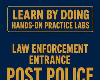 Law Enforcement Entrance POST Police Hands-On Practice Labs Police Skills Exam Prep Study Guide