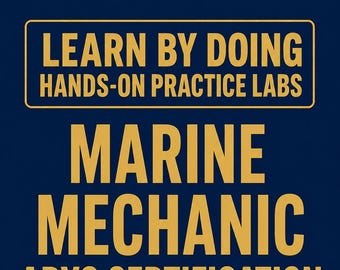 Marine Mechanic ABYC Hands-On Practice Labs Study Guide Exam Prep