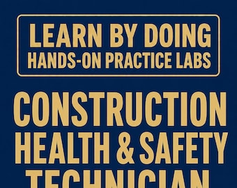Construction Health Safety Technician CHST BCSP Exam Prep Study Guide Hands-On Labs Safety Inspection