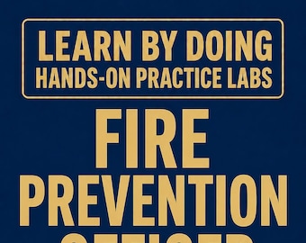 Fire Prevention Officer NFPA Hands-On Practice Labs Safety Prevention Skills Exam Prep Study Guide