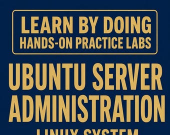 Ubuntu Server Administration Hands-On Practice Labs Linux Server Skills Study Guide Exam Prep