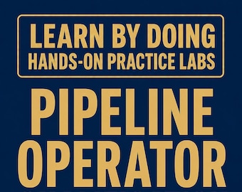 Pipeline Compliance Operator Qualification PHMSA Hands-On Practice Labs Pipeline Safety Exam Prep Study Guide
