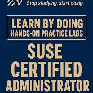 SUSE Certified Administrator Hands-On Labs SLES Linux Management Studiegids Examenvoorbereiding