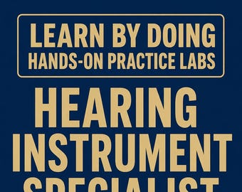 Hearing Instrument Specialist IHS Licensing Hands-On Practice Labs Audiology Skills Exam Prep Study Guide