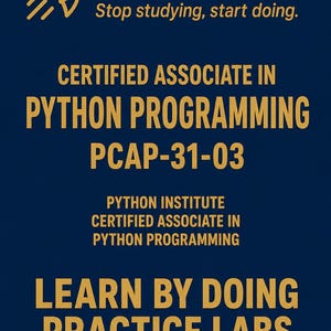 Könnte beinhalten: Ein dunkelblaues rechteckiges Schild mit goldener Schrift und Raketensymbolen. Es steht darauf: Cert Rocket, Stop studying, start doing, Certified Associate in Python Programming, PCAP-31-03, Python Institute, Learn by doing practice labs, Hands-on practice labs.