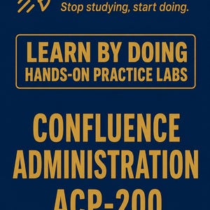 May include: A dark blue rectangular graphic featuring a gold rocket icon and the text Cert Rocket, Stop studying, start doing. Below, a gold-bordered box contains the text LEARN BY DOING HANDS-ON PRACTICE LABS, followed by CONFLUENCE ADMINISTRATION ACP-200.