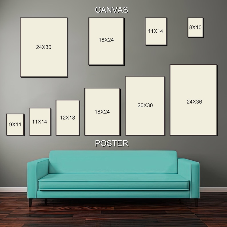 Peut inclure: Un guide des tailles pr&eacute;sentant diverses dimensions rectangulaires de toiles et d'affiches en pouces, incluant 24x30, 18x24, 11x14, 8x10, 9x11, 12x18, 20x30 et 24x36, plac&eacute; au-dessus d'un canap&eacute; turquoise sur un plancher en bois fonc&eacute;.