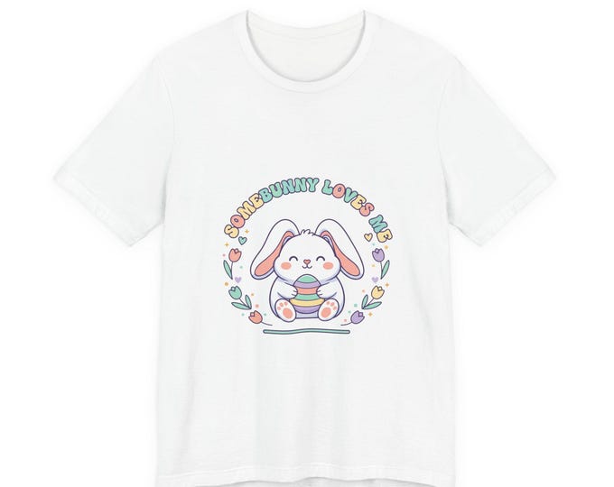 Some Bunny Loves Me T-Shirt | Pastel Easter Bunny Cottagecore Tee