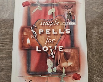 Hechizos sencillos para el amor: Libro de hechizos de brujería de 1994 - Barrie Dolnick (tapa dura)