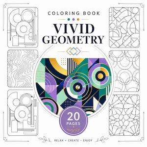 Könnte beinhalten: Ein Malbuch mit dem Titel "Vivid Geometry" mit einem farbenfrohen geometrischen Design auf dem Cover. Das Cover zeigt ein kreisförmiges Design mit goldenen, türkisfarbenen, lila und marineblauen Elementen. Das Buch enthält 20 Seiten und die Worte "Relax, Create, Enjoy".