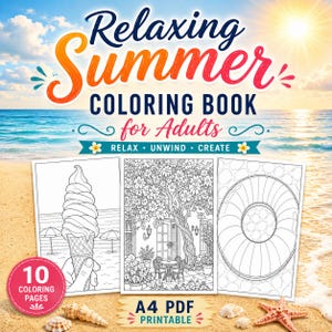 Könnte beinhalten: Ein Malbuch-Cover mit dem Titel Relaxing Summer COLORING BOOK for Adults und dem Untertitel RELAX UNWIND CREATE. Es zeigt drei schwarz-weiße Strichzeichnungen mit einem Eis am Stiel, einer Terrassenszene und einem Schwimmreifen.