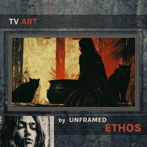May include: A framed digital art print with a dark, gothic theme. The artwork features a silhouetted figure with long hair, two black panthers, and a cauldron. The text "TV ART" is at the top, and "by UNFRAMED ETHOS" is at the bottom.