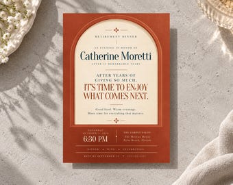 Puede incluir: Una tarjeta de invitación rectangular para una cena de jubilación con un borde naranja óxido y un centro color crema en forma de arco. El texto dice: Retirement Dinner, Catherine Moretti, It's time to enjoy what comes next, y detalles.