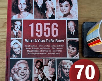1956: What A Year To Be Born | 70th Birthday Gift Book | Hardback Keepsake