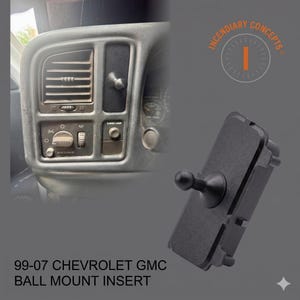 Puede incluir: Inserto de montaje de bola negro para vehículos Chevrolet GMC 99-07. El inserto tiene una rótula para fijar accesorios. La imagen también muestra un salpicadero de vehículo con rejillas de ventilación y mandos. El logotipo de la marca "Incendiary Concepts" es visible.