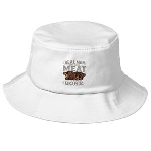 Real Men Like Some Meat on the Bone™ – Old School Bucket Hat