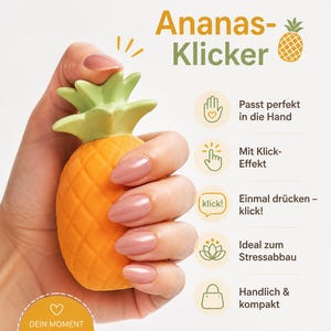 Może przedstawiać: Pomarańczowa piłka antystresowa w kształcie ananasa z zielonymi liśćmi, trzymana w dłoni. Tekst "Ananas-Klicker" znajduje się na górze, z dodatkowym tekstem i ikonami opisującymi jego cechy. Widoczny jest również tekst "DEIN MOMENT ZUM DURCHATMEN".