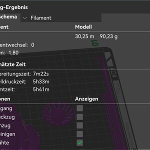 May include: A dark screen displays 3D printing information. Text includes "Slicing-Ergebnis", "Filament", and "Gesch&auml;tzte Zeit". The model uses 30.25 meters of filament, weighing 90.23 grams. Estimated print time is 5 hours and 41 minutes.