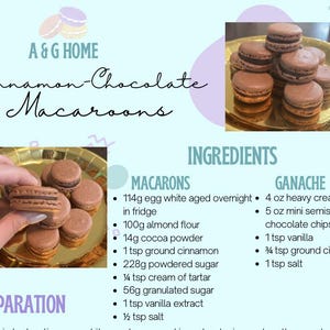 May include: A graphic featuring "A & G HOME Cinnamon-Chocolate Macaroons." The image includes photos of the macarons, ingredients, and preparation steps. The macarons are brown with a chocolate filling.
