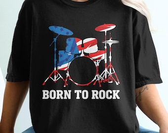 Born To Rock Drums, Comfort Colors 4th Of July Shirt, Vintage Musician Tee Gift For Drummer, Patriotic Retro T-Shirt For Men And Women