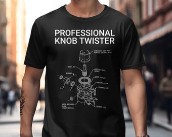 Professional Knob Twister Funny Audio Engineer Shirt, Music Producer Gift for Him, Synth Nerd Tee, Sound Engineer T-Shirt