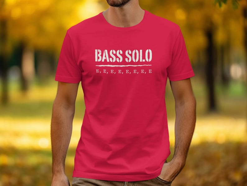 Red t-shirt with white text "BASS SOLO" and "E, E, E, E, E, E, E, E".