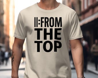 From The Top Band Director T-Shirt, Funny Music Teacher Gift