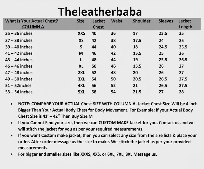 May include: A size chart from Theleatherbaba, detailing jacket measurements in inches. The chart includes chest, waist, shoulder, and sleeve measurements, along with jacket length. It also provides instructions for custom jacket sizing.