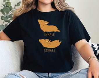 Cute Inhale Exhale Dog T-Shirt, Unisex Relaxed Fit Tee, Funny Yoga Dog Shirt, Mindfulness Graphic Tee, Soft Cotton Casual Top