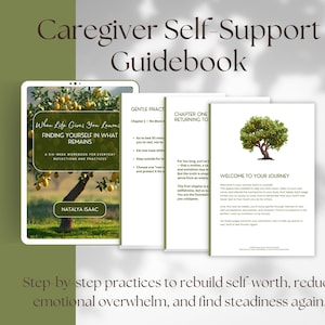 May include: A guidebook titled "Caregiver Self-Support Guidebook" with the text "When Life Gives You Lemons, Finding Yourself in What Remains." The cover features a lemon tree image. The book offers step-by-step practices to rebuild self-worth and reduce emotional overwhelm.