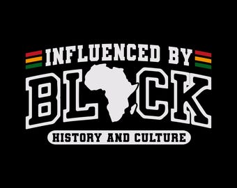 Influenced by Black History Power Design PNG | Afrocentric Art (Instant Download)
