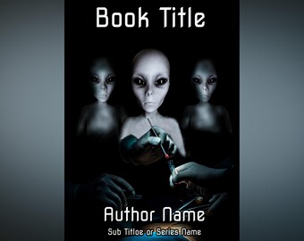 Alien Autopsy Sci-Fi Book Cover Design | Premade Ebook Cover for Self-Published Authors
