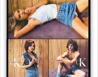 CALVIN KLEIN • The Controversial 1995 Jeans Ads • 11x14”• Very RARE, Collectible Poster Print Reproductions • Available Framed Too! •