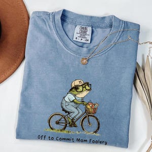 Off To Commit Mom Foolery Shirt, Comfort Colors Mama Frog T-Shirt, Gift For Mom, Funny Mom Shirt