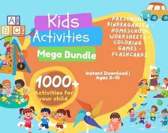 May include: A colorful illustration promoting kids' activities. The image features the text "Kids Activities Mega Bundle" and "1000+ Activities for your child." It includes images of children playing, along with text for preschool, kindergarten, and more.