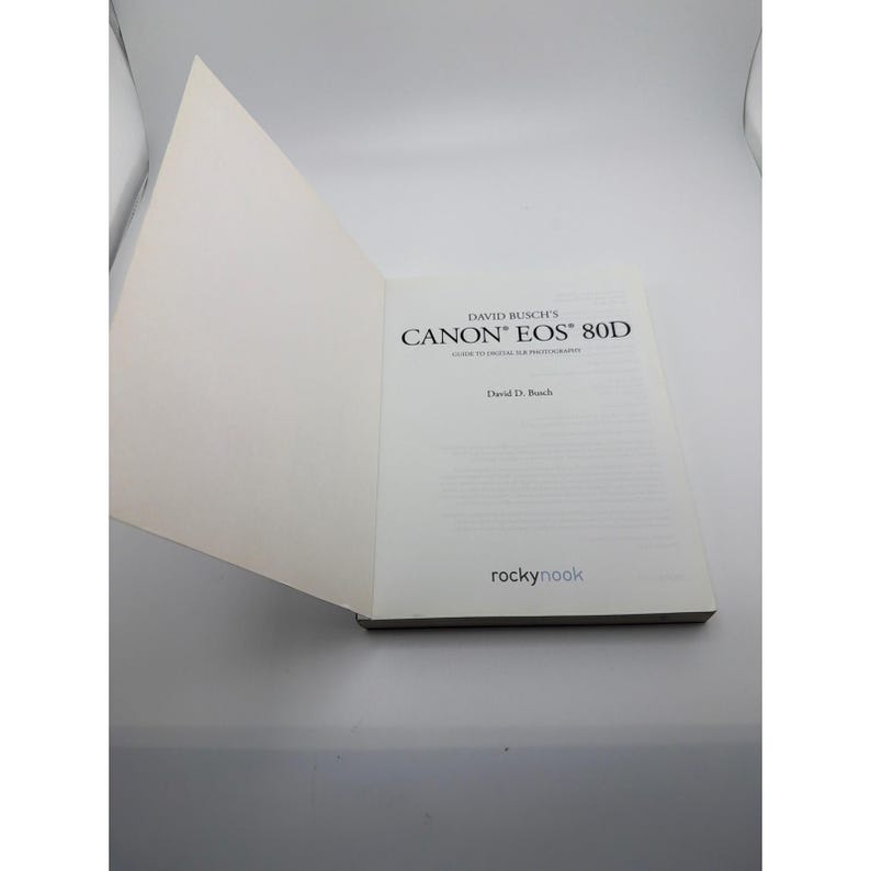 David Busch Canon EOS 80D Digital SLR Photography Guide Paperback image 4