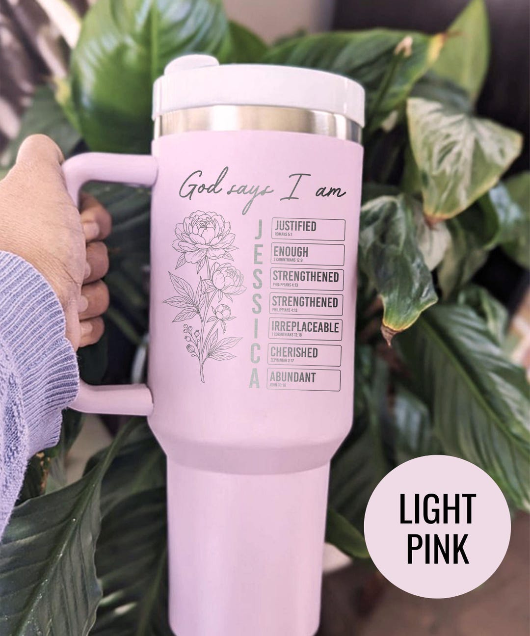 God Says I Am Name Tumbler: Christian Faith Flower Drinkware ...