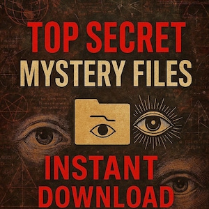 Op de afbeelding: Een digitaal beeld met de tekst "TOP SECRET MYSTERY FILES" in rood en crème. Het bevat een oogsymbool, een mapicoon en de woorden "INSTANT DOWNLOAD". De achtergrond heeft een getextureerde, verouderde uitstraling.
