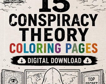 Conspiracy Theory Coloring Book, Alternative History Art, 15 Pages (Digital Download)