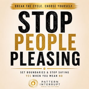 Puede incluir: Una impresión gráfica con el texto BREAK THE CYCLE. CHOOSE YOURSELF. en la parte superior, seguido del gran texto negro y dorado STOP PEOPLE PLEASING. Debajo, el texto dice SET BOUNDARIES & STOP SAYING YES WHEN YOU MEAN NO.
