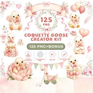 May include: A digital graphic set titled Coquette Goose Creator Kit featuring 125 PNG files. The collection includes illustrations of light-colored geese with pink bows, floral wreaths, ribbons, balloons, gift boxes, and a pull-toy goose on wheels.