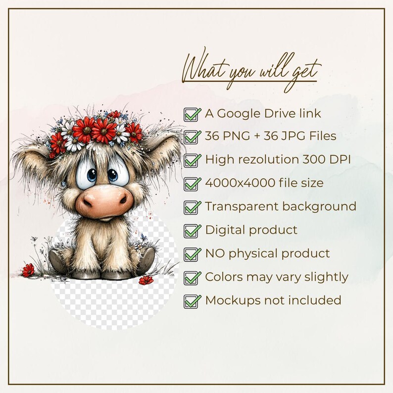 May include: Digital download image of a cartoon Highland cow wearing a floral crown. Text reads "What you will get" and lists file details, including file type, resolution, and that it is a digital product.