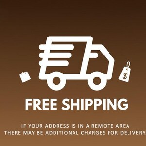 May include: White graphic of a delivery truck, shopping bag, and price tag on a brown background. The text "FREE SHIPPING" is below the truck. Additional text states that remote areas may incur extra charges.