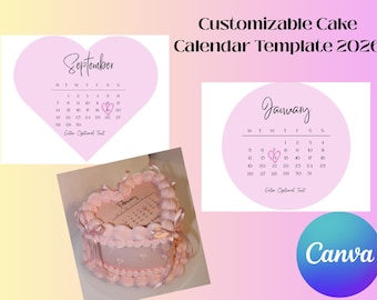 May include: A customizable cake calendar template for 2026. The design features a heart-shaped calendar for September and a circular calendar for January. A heart-shaped cake with a calendar is also shown. The Canva logo is visible.