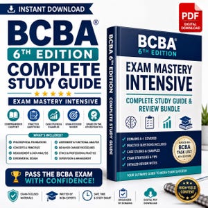 May include: A digital study guide for the BCBA 6th Edition exam, featuring a dark blue and white book cover titled Exam Mastery Intensive. The guide includes comprehensive content, practice questions, case studies, and review notes in PDF format.
