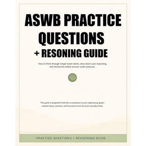 Op de afbeelding: Een witte boekomslag met de titel "ASWB PRACTICE QUESTIONS + REASONING GUIDE" in vette zwarte letters. De omslag bevat tekst over examenvoorbereiding en een groene afbeelding van een hersen. De onderkant heeft de tekst "PRACTICE QUESTIONS + REASONING GUIDE".
