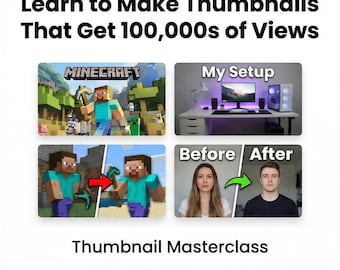 Thumbnail Masterclass: YouTube Clickworthy Design Course (Digital Download)